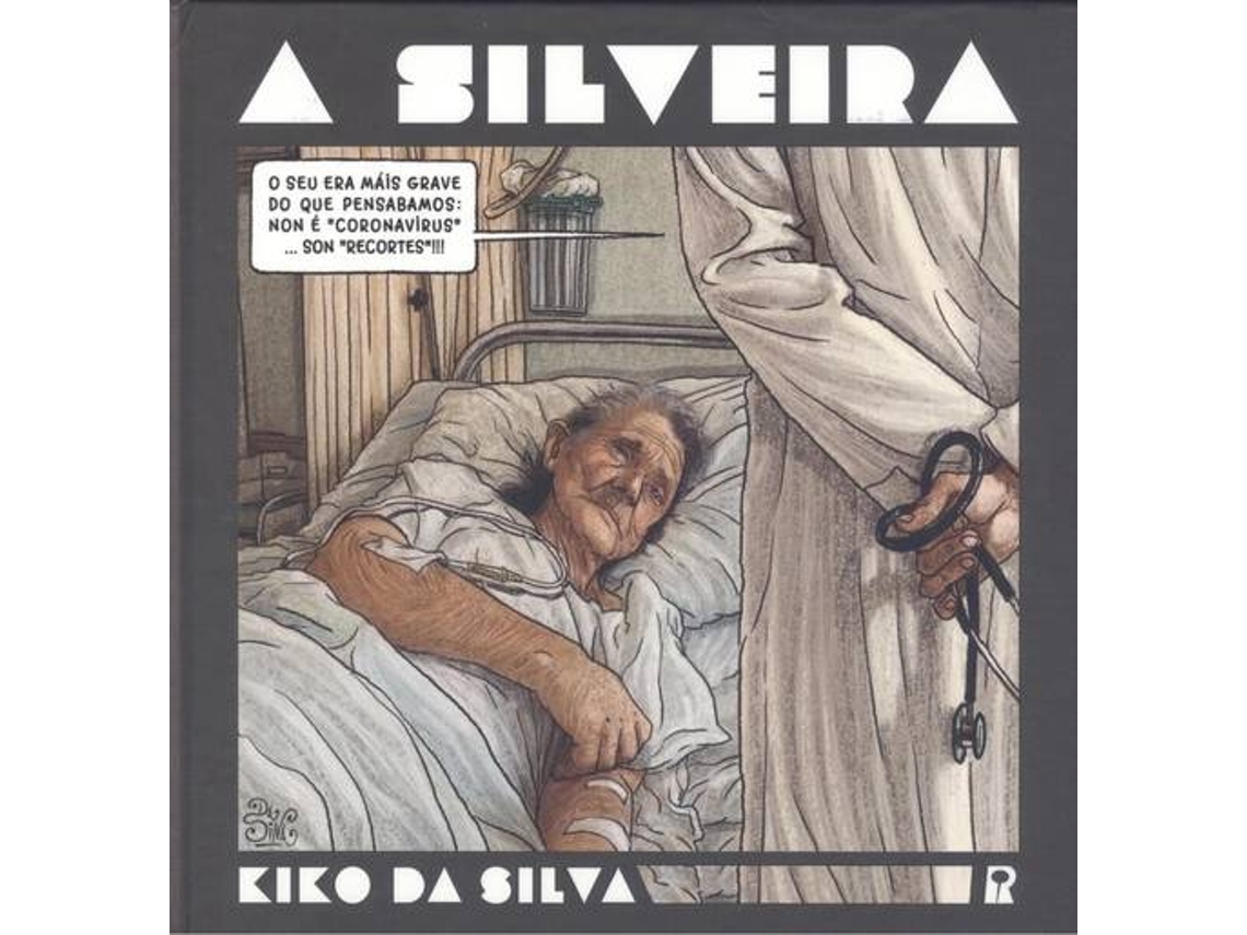 Libro A Silveira de Kiko Da Silva (Galego)