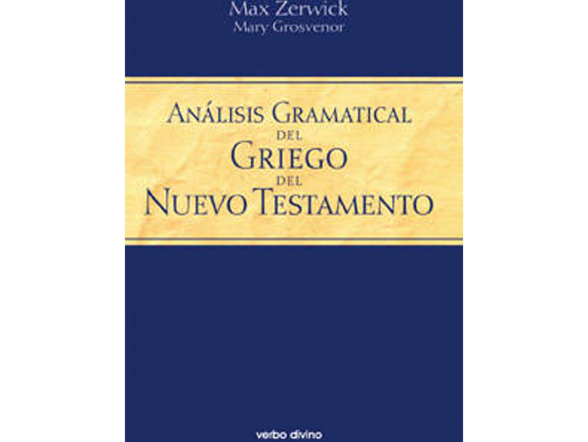 Libro Analisis Gramatical Griego Nuevo Testamento de Max Zerwick (Español)