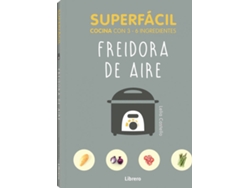 Libro Superfácil Freidora De Aire de Lelia Castello (Español)